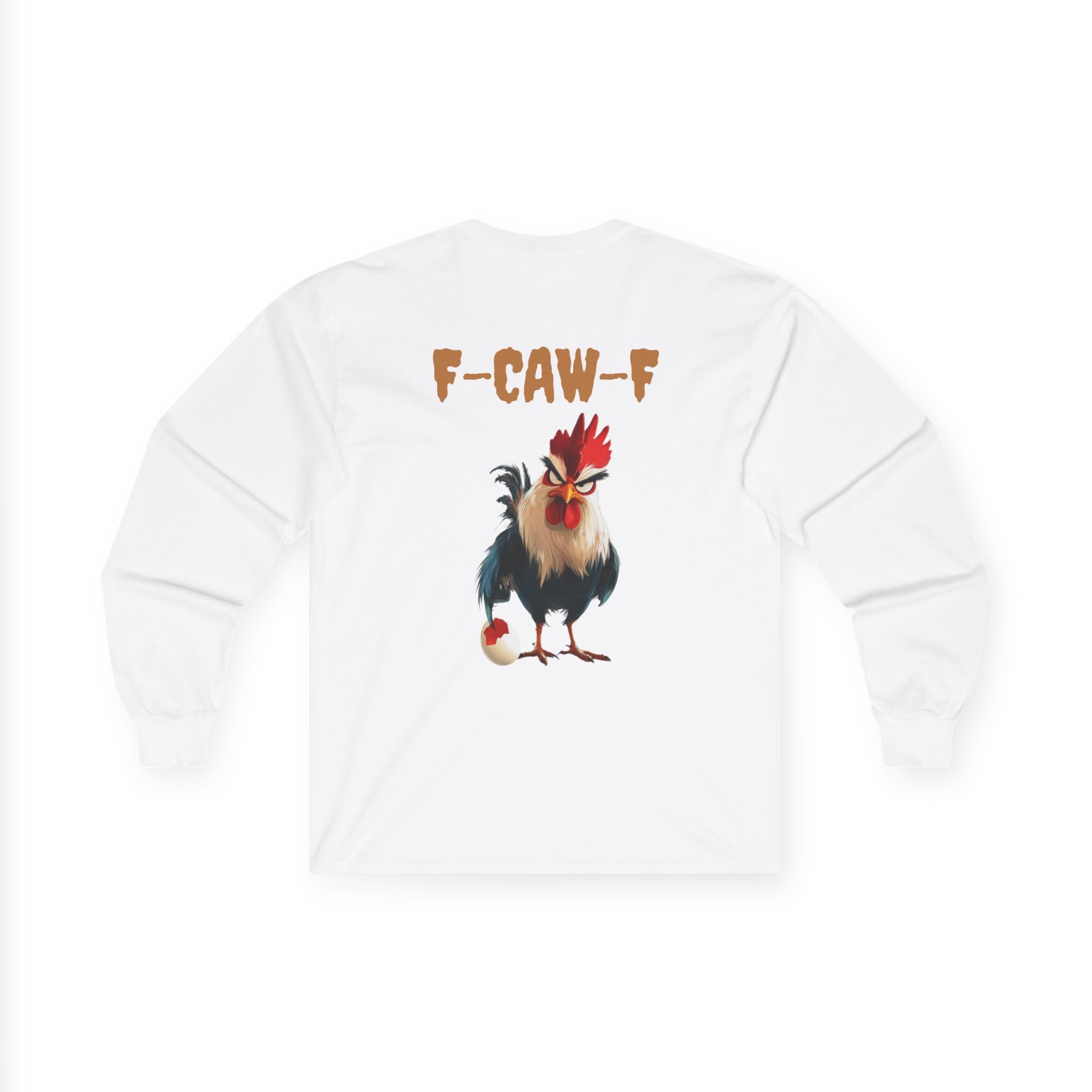 F-Caw-F Rooster Long Sleeve Tee, Funny Chicken Shirt, Unisex Graphic Tee, Farmhouse Apparel, Gift for Chicken Lover