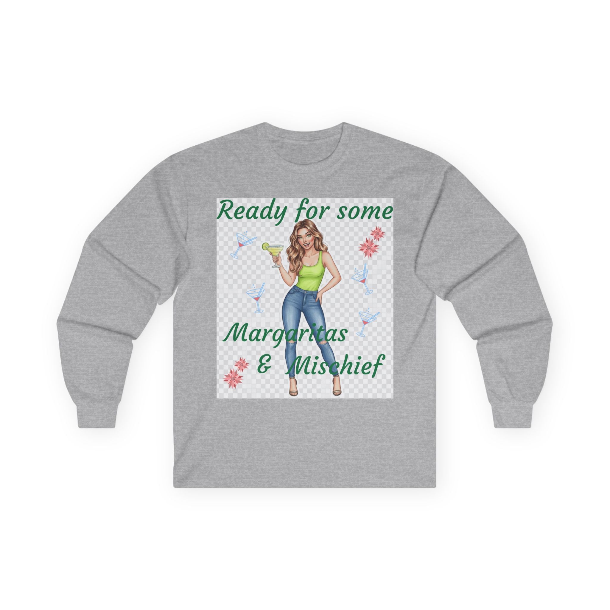 Ready for Some Margaritas & Mischief Long Sleeve Tee, Fun Party Shirt, Women's Gift, Cocktail Lover Apparel, Summer Vibes, Casual Style