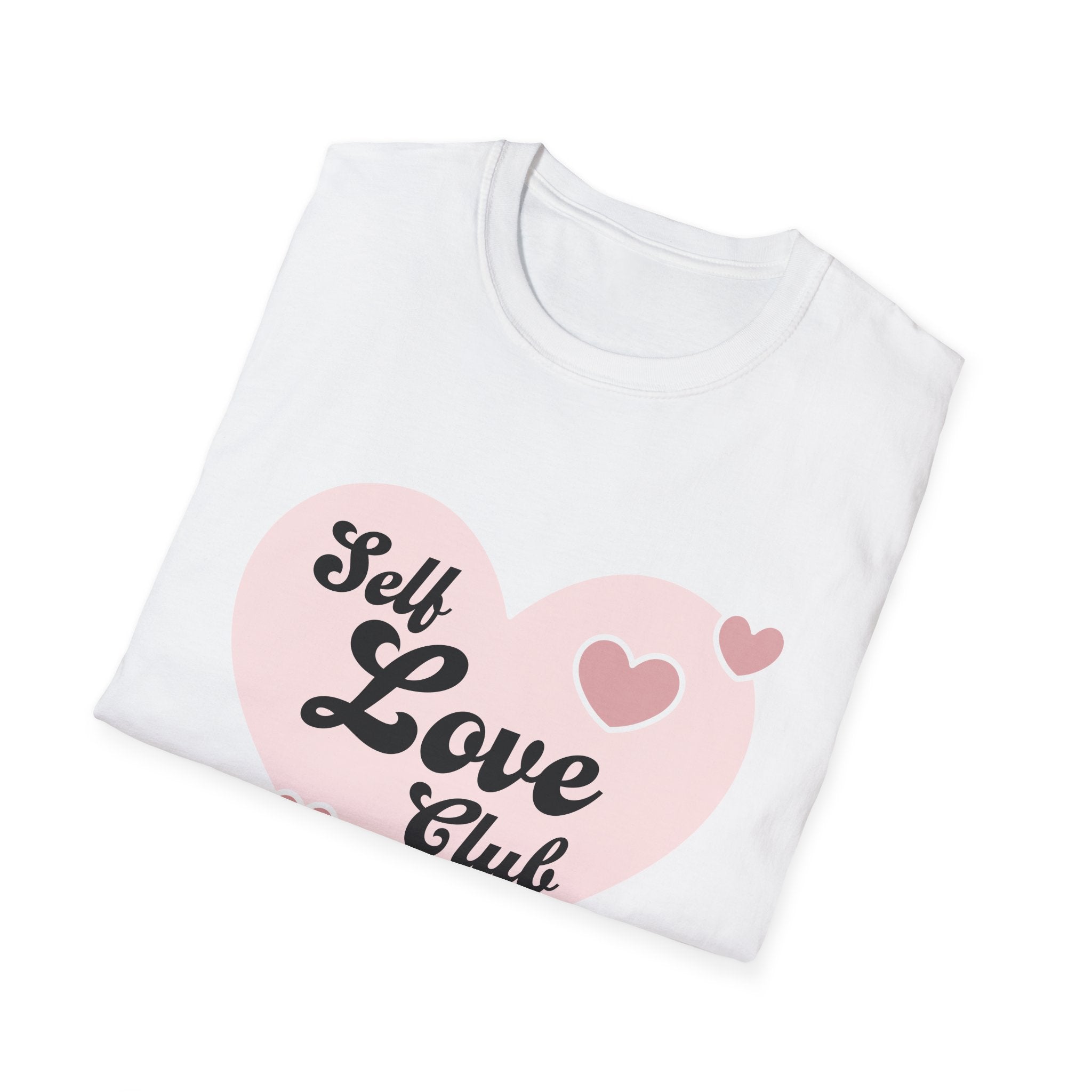 Self Love Club T-Shirt, Unisex Tee for Self-Care, Motivational Gift, Positive Affirmation Apparel, Everyday Comfort Wear