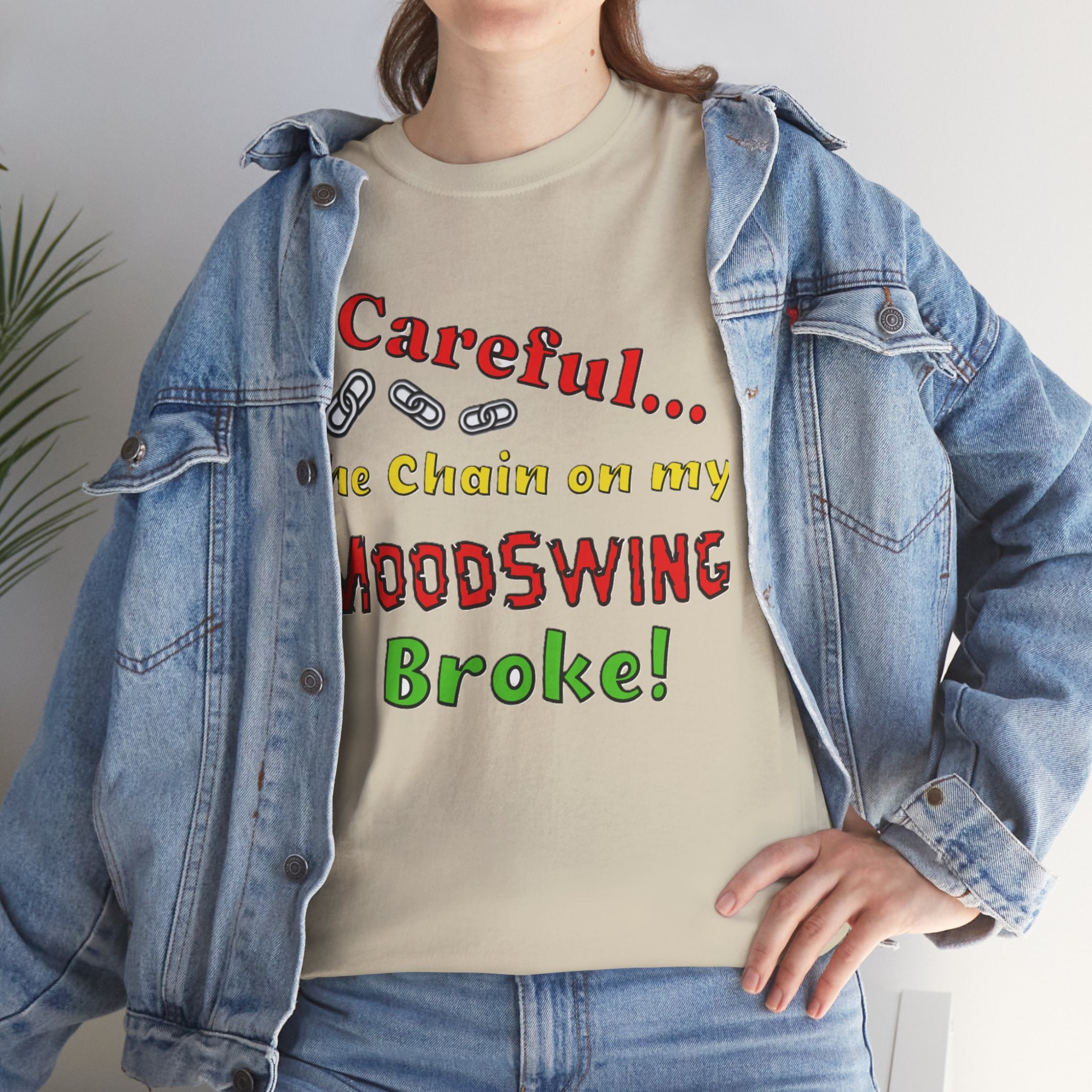 Mood Swing Humor Tee - Fun Graphic Shirt, Casual Wear, Gift for Friends, Quirky Apparel, Humor Lover's Gift