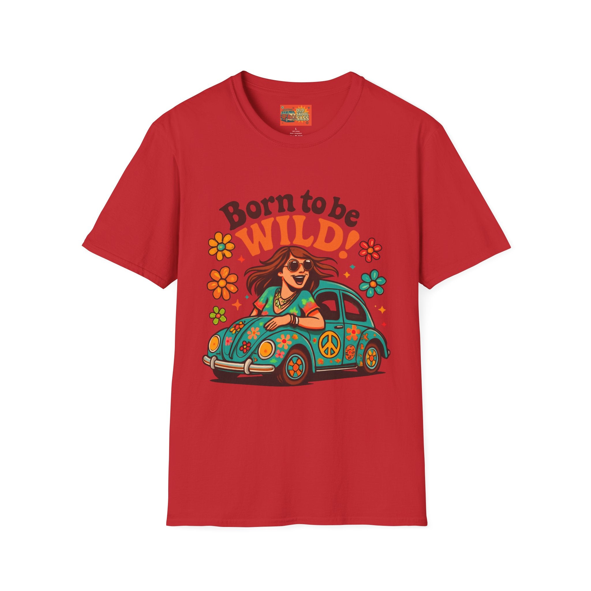 Born to Be Wild Unisex T-Shirt, Fun Graphic Tee, Vintage Style Shirt, Bohemian Casual Wear, Perfect for Festivals & Gifts