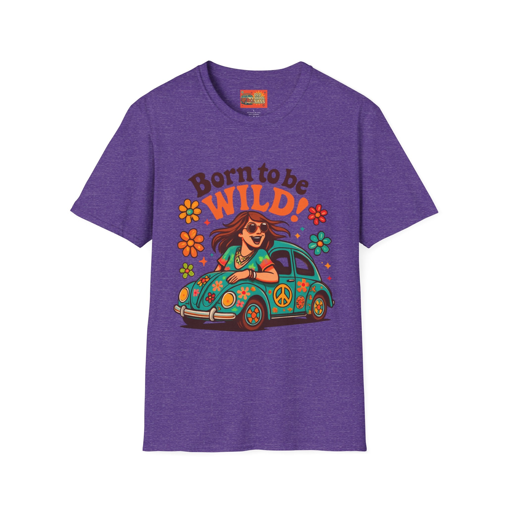 Born to Be Wild Unisex T-Shirt, Fun Graphic Tee, Vintage Style Shirt, Bohemian Casual Wear, Perfect for Festivals & Gifts