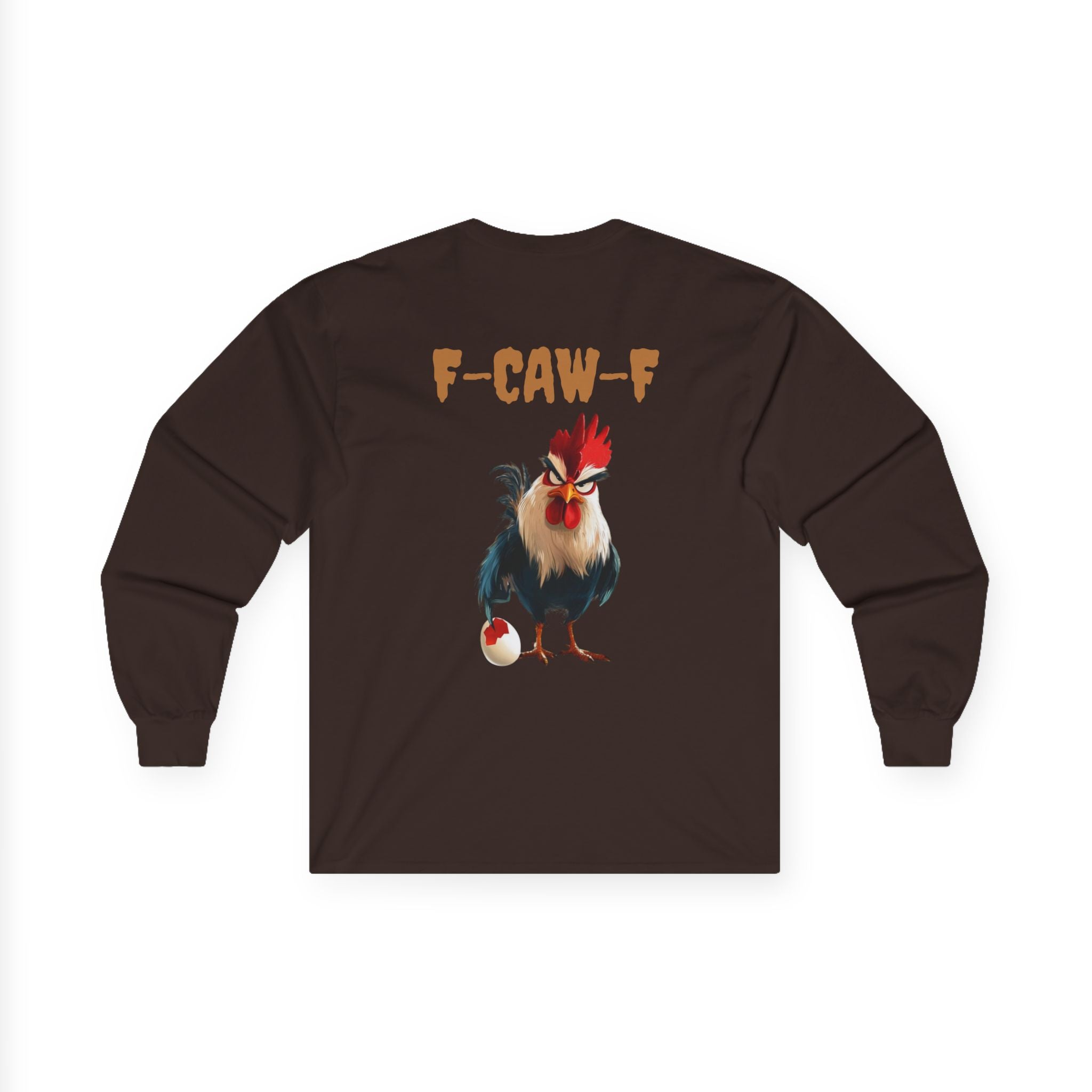 F-Caw-F Rooster Long Sleeve Tee, Funny Chicken Shirt, Unisex Graphic Tee, Farmhouse Apparel, Gift for Chicken Lover