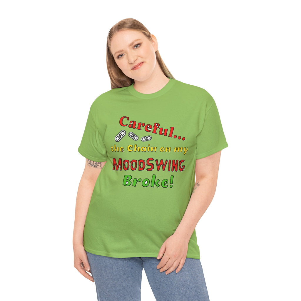 Mood Swing Humor Tee - Fun Graphic Shirt, Casual Wear, Gift for Friends, Quirky Apparel, Humor Lover's Gift
