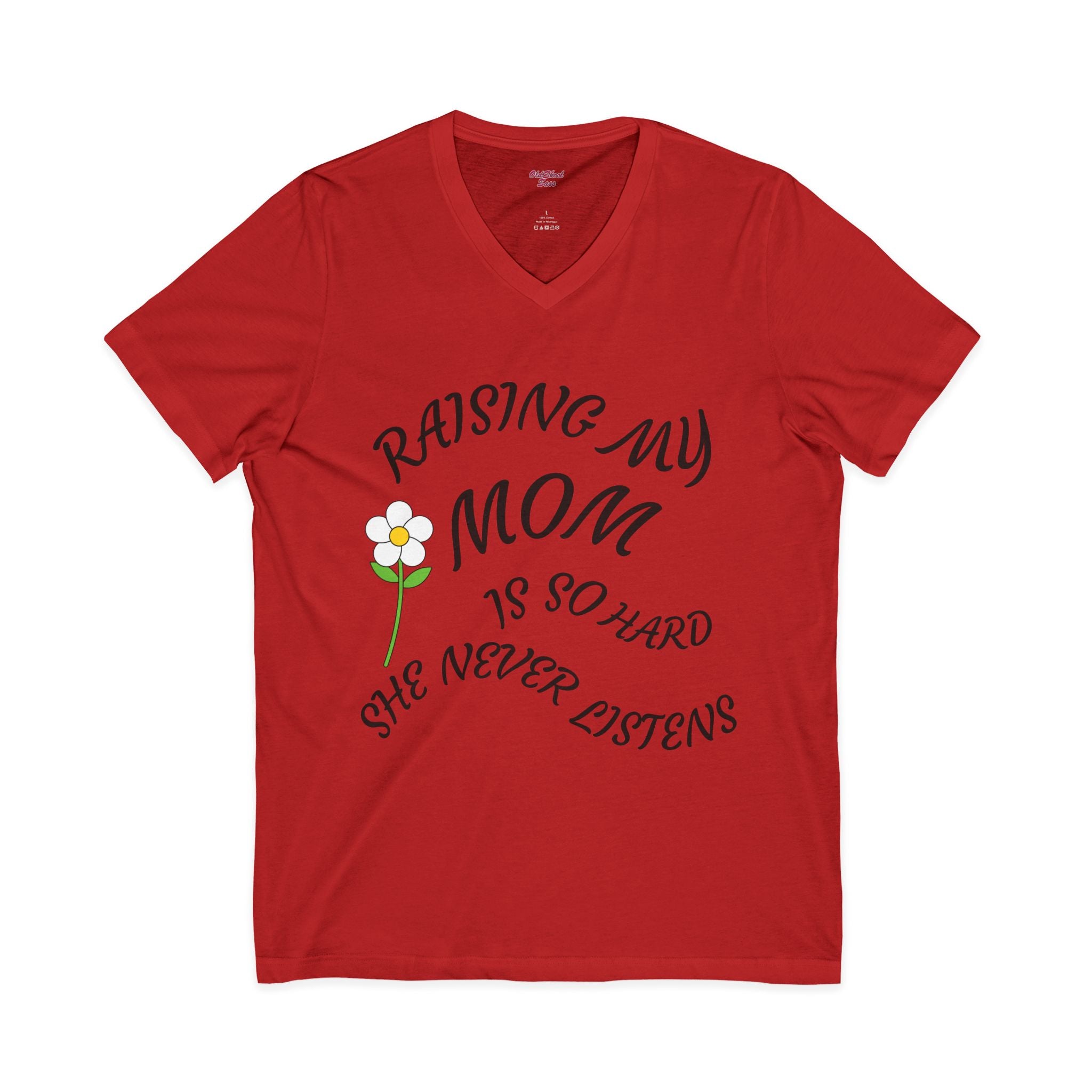 Mom Humor V-Neck Tee - Perfect Gift for Mothers Day, Funny Shirt for Moms, Birthday Present, Family Gatherings, Casual Everyday Wear