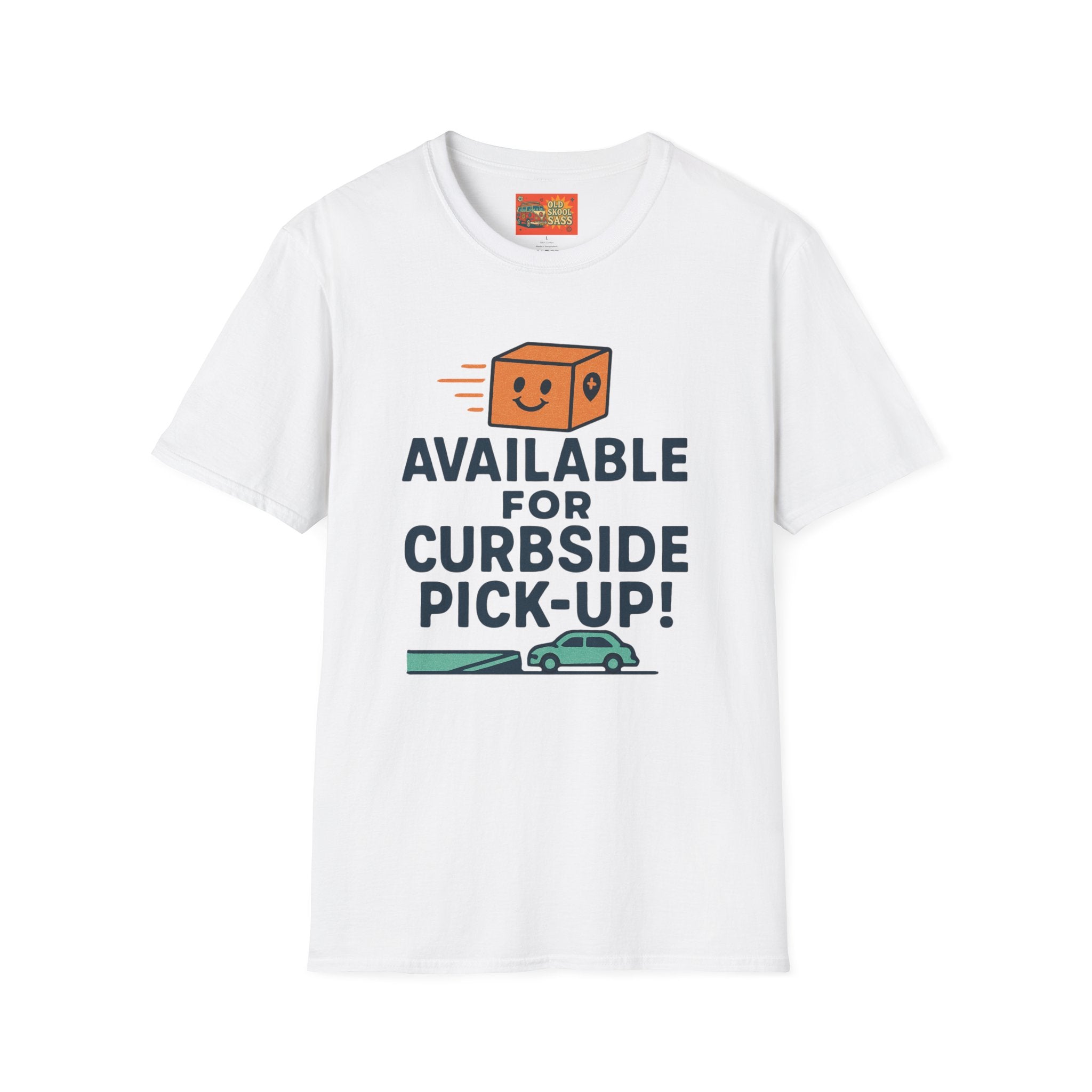 Curbside Pickup T-Shirt | Funny Unisex Tee for Delivery Lovers | Gift for Entrepreneurs | Casual Wear for Home & Work