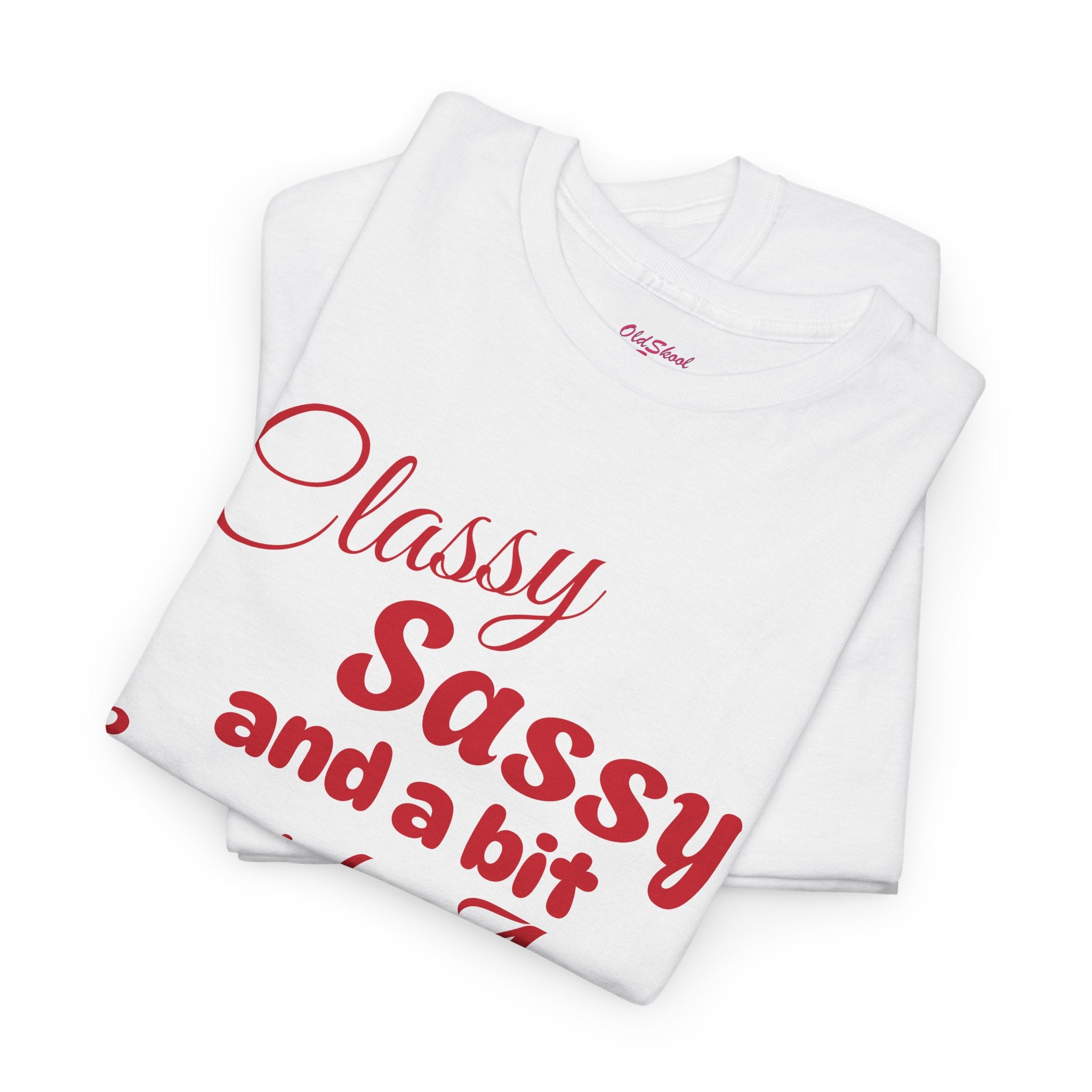 Classy Sassy Smart-Assy Tee, Funny Graphic Tee, Unisex Casual Shirt, Gift for Her, Birthday Present, Everyday Wear