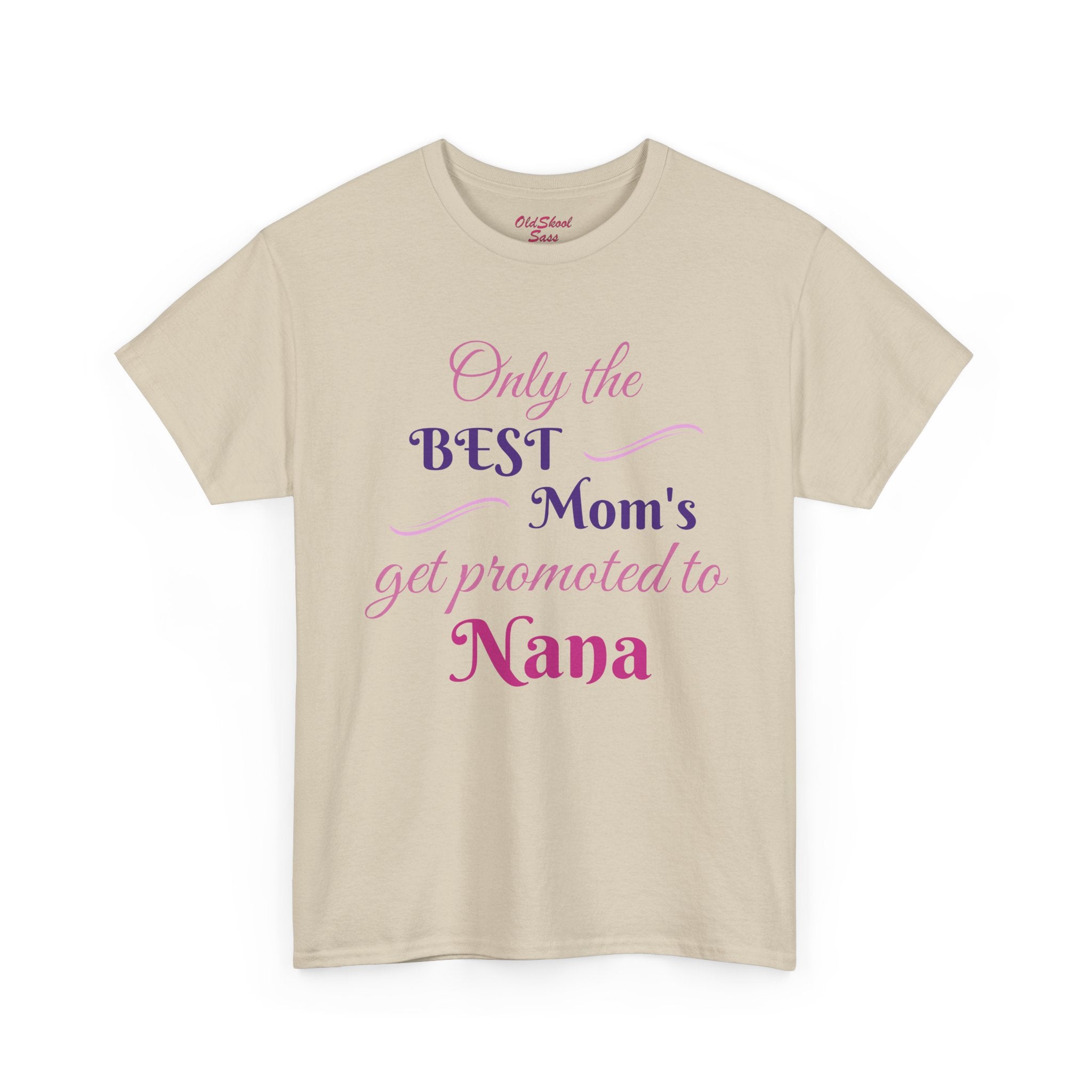 Best Mom's Promotion Tee, Gift for New Nana, Mother's Day T-Shirt, Celebration Shirt, Family Reunion Wear
