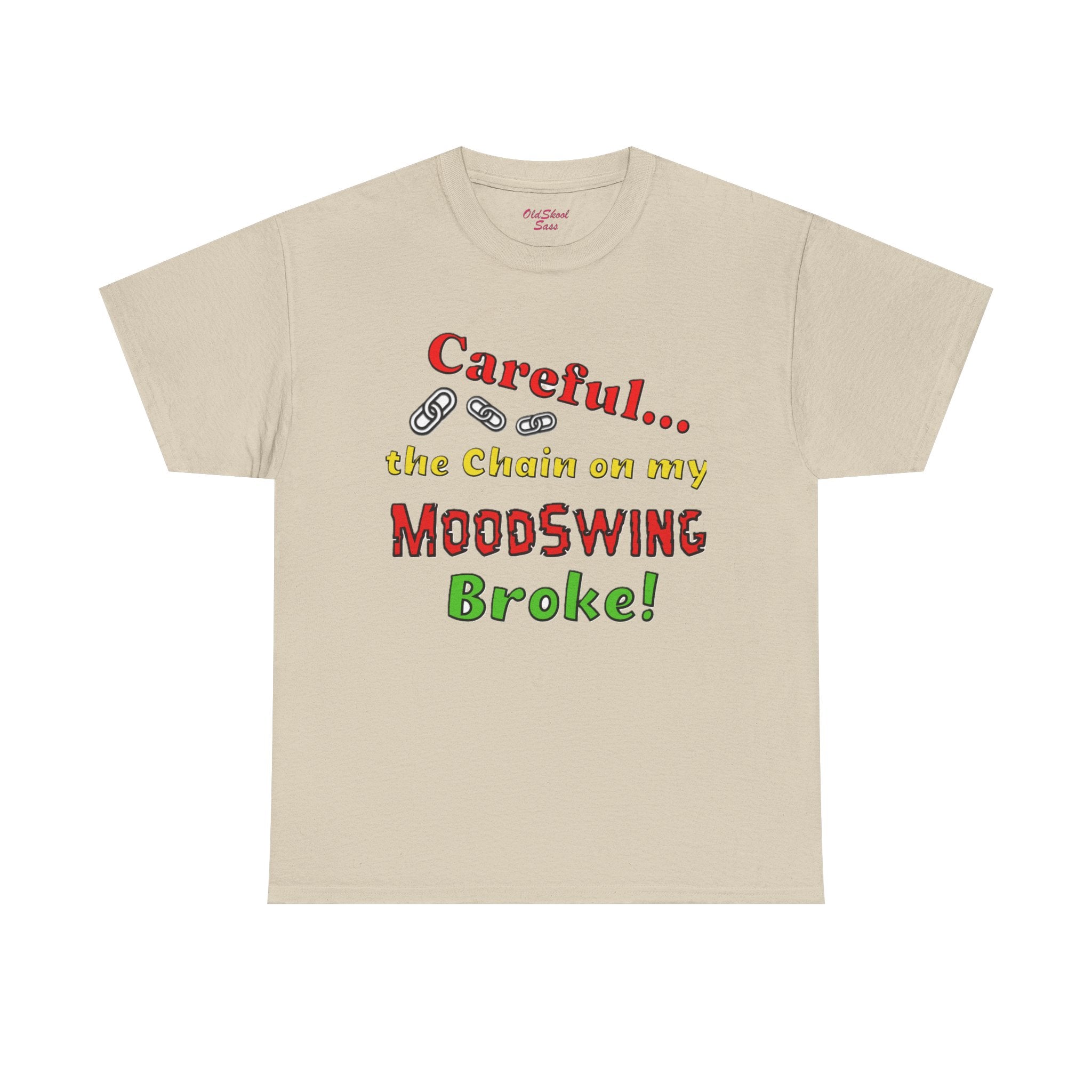 Mood Swing Humor Tee - Fun Graphic Shirt, Casual Wear, Gift for Friends, Quirky Apparel, Humor Lover's Gift