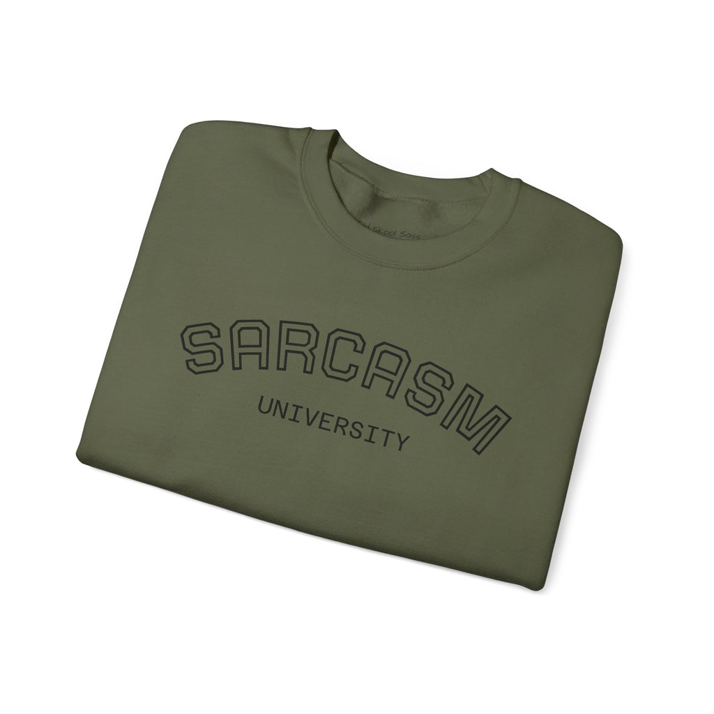 Sarcasm University Sweatshirt, Funny Crewneck Sweatshirt, Gift for Friends, Humor Apparel, Cozy Unisex Sweatshirt