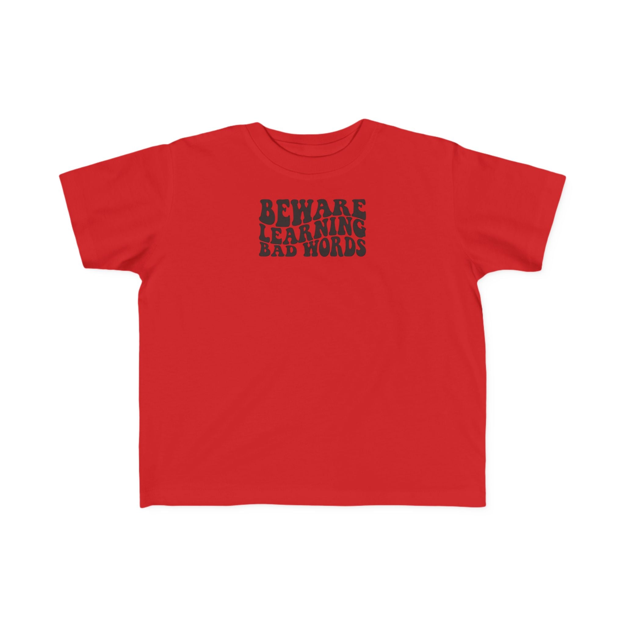 Beware Toddler T-Shirt - Beware Learning Bad Words, Cute Kids Tee, Funny Toddler Gift, Trendy Kids Apparel, Playful T-Shirt