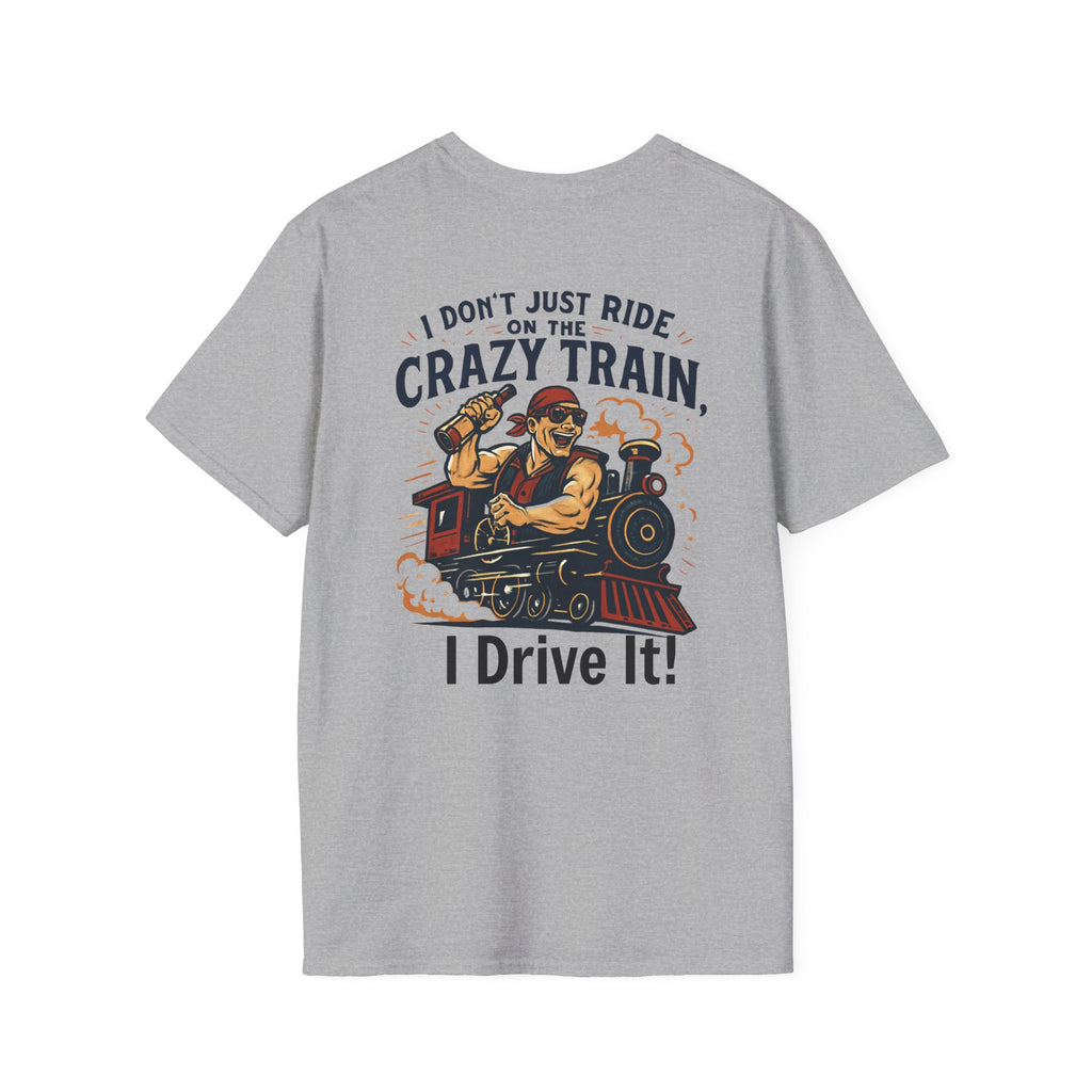 Crazy Train Unisex Softstyle T-Shirt, Perfect for Train Lovers, Unique Gift for Him/Her, Casual Wear, Fun Graphic Tee