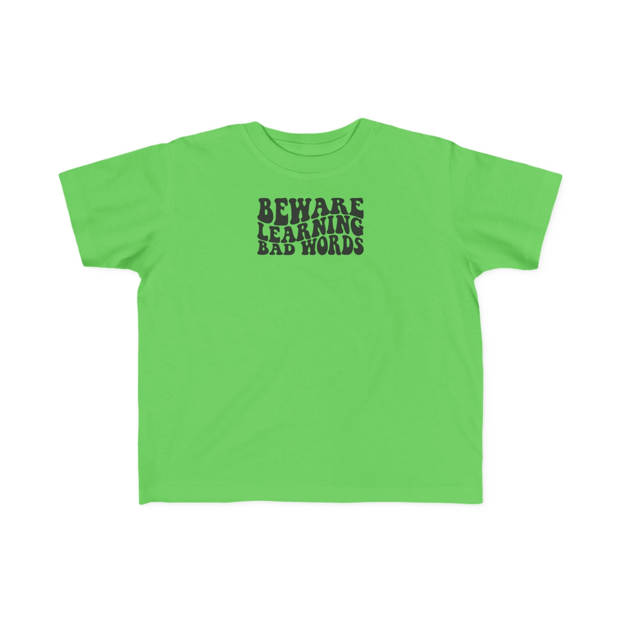 Beware Toddler T-Shirt - Beware Learning Bad Words, Cute Kids Tee, Funny Toddler Gift, Trendy Kids Apparel, Playful T-Shirt