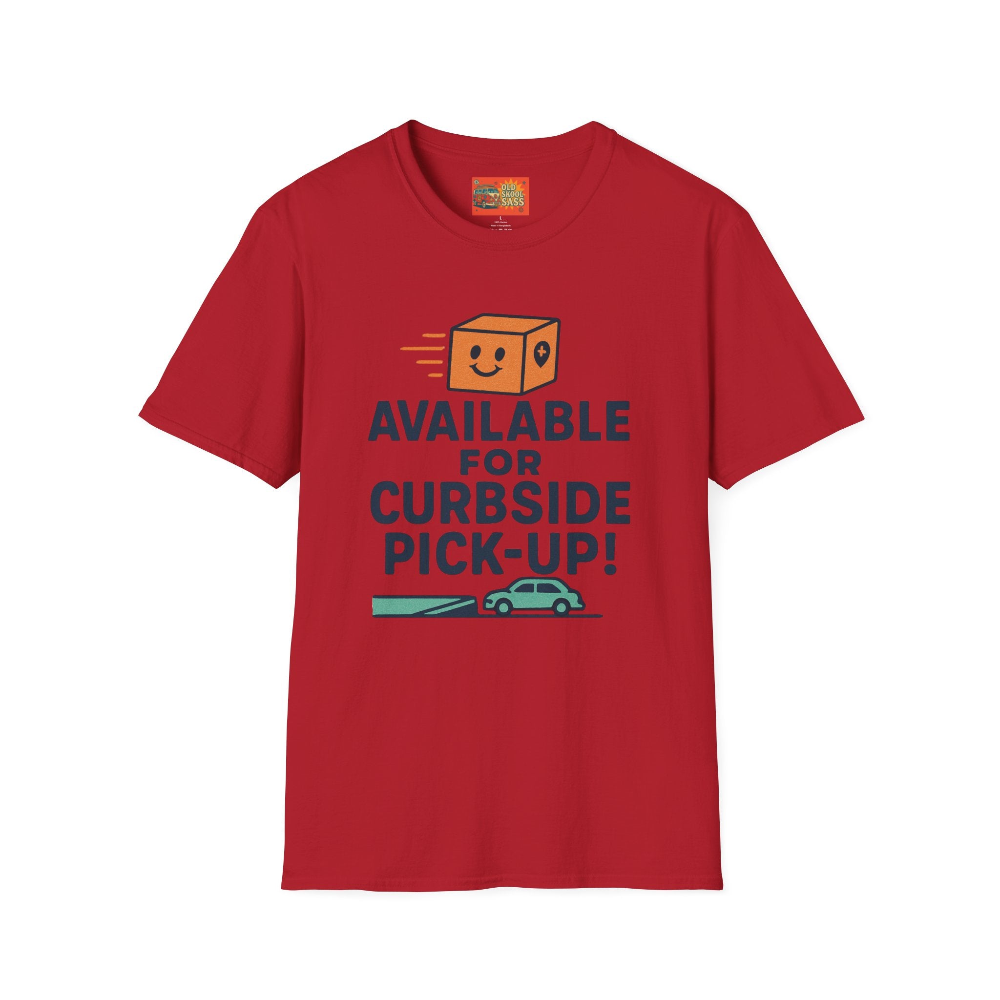 Curbside Pickup T-Shirt | Funny Unisex Tee for Delivery Lovers | Gift for Entrepreneurs | Casual Wear for Home & Work