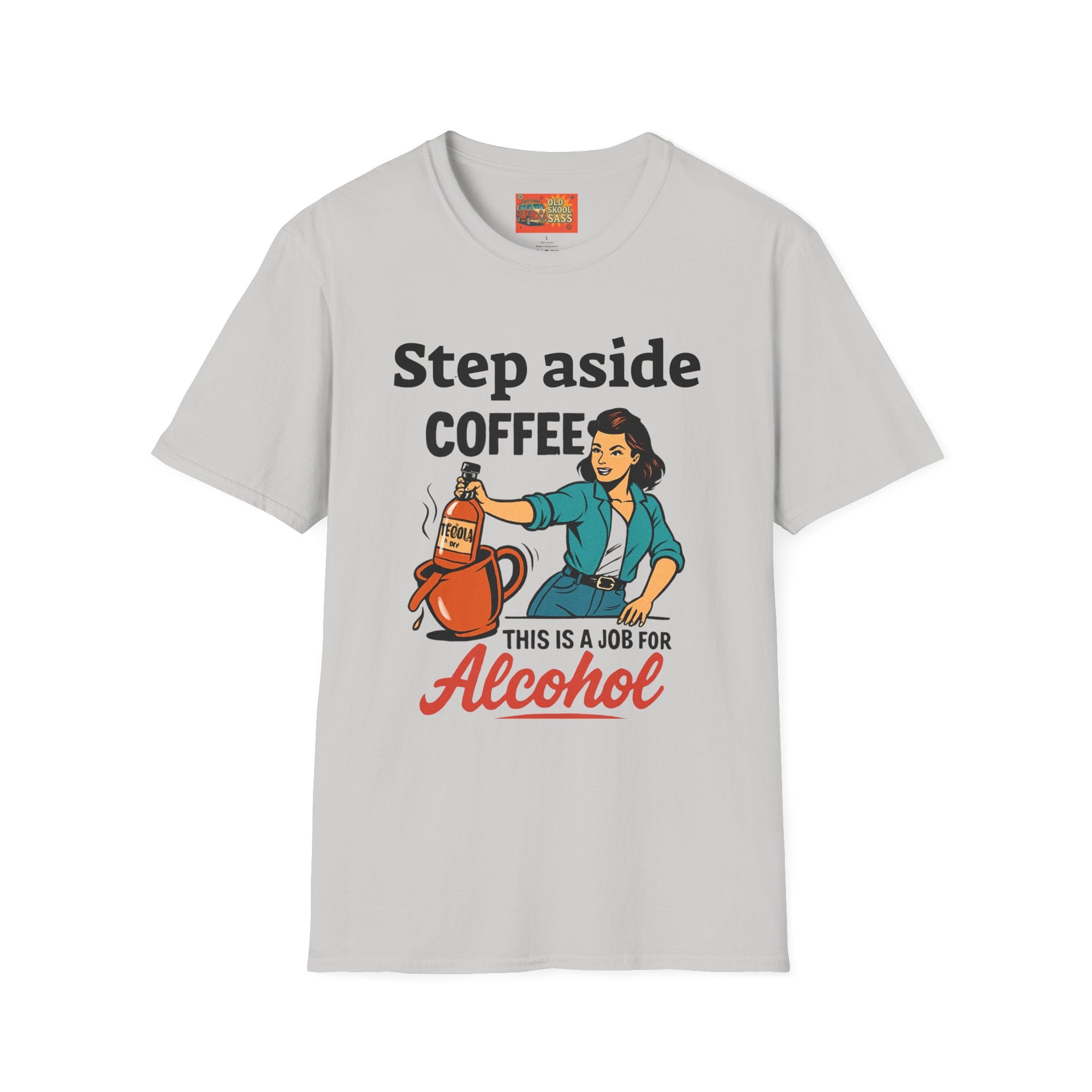 Funny Alcohol T-Shirt, Humorous Gift, Coffee Lovers Tee, Unisex Casual Wear, Birthday Gift, Party Shirt