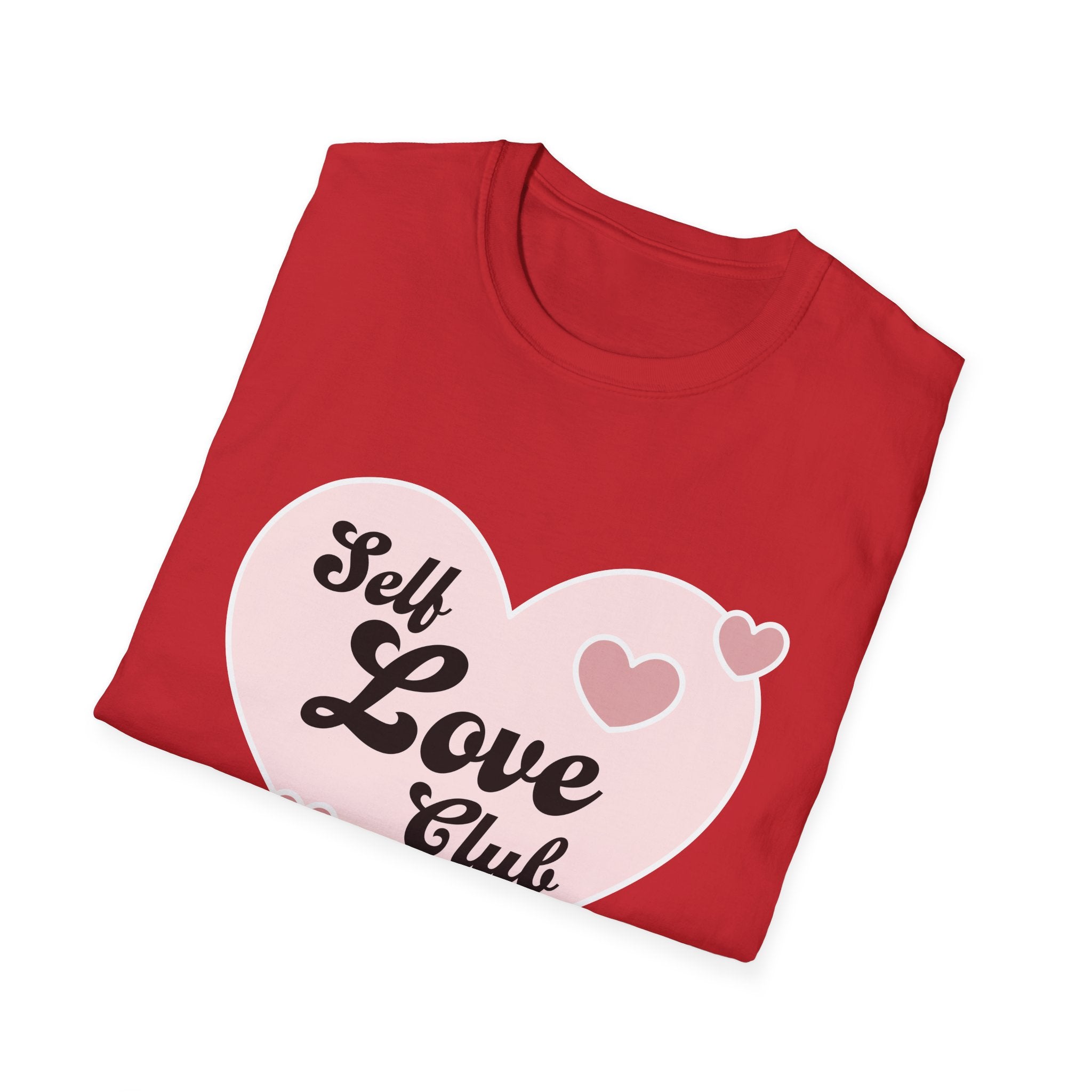 Self Love Club T-Shirt, Unisex Tee for Self-Care, Motivational Gift, Positive Affirmation Apparel, Everyday Comfort Wear