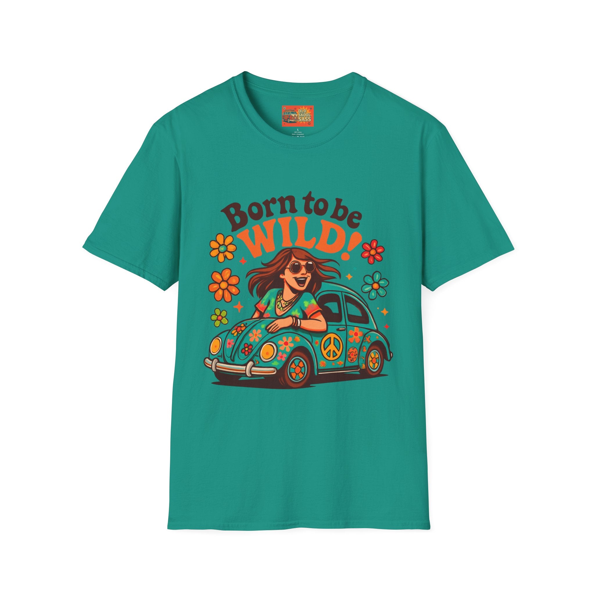Born to Be Wild Unisex T-Shirt, Fun Graphic Tee, Vintage Style Shirt, Bohemian Casual Wear, Perfect for Festivals & Gifts