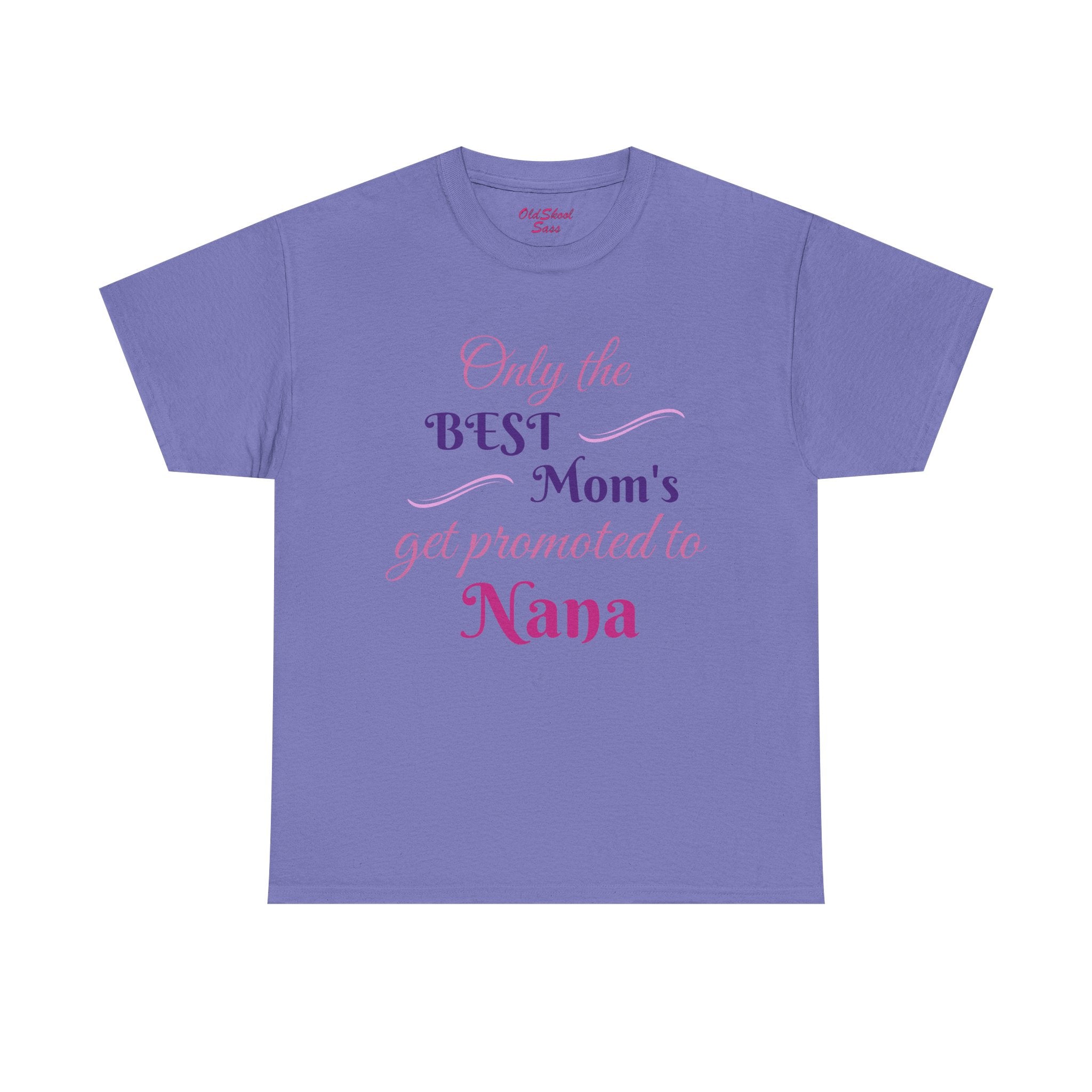 Best Mom's Promotion Tee, Gift for New Nana, Mother's Day T-Shirt, Celebration Shirt, Family Reunion Wear