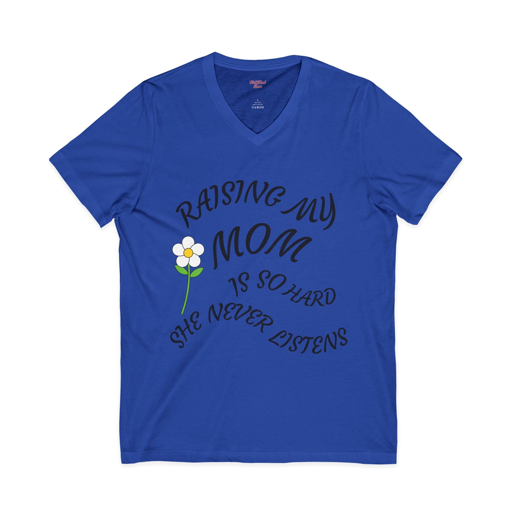 Mom Humor V-Neck Tee - Perfect Gift for Mothers Day, Funny Shirt for Moms, Birthday Present, Family Gatherings, Casual Everyday Wear