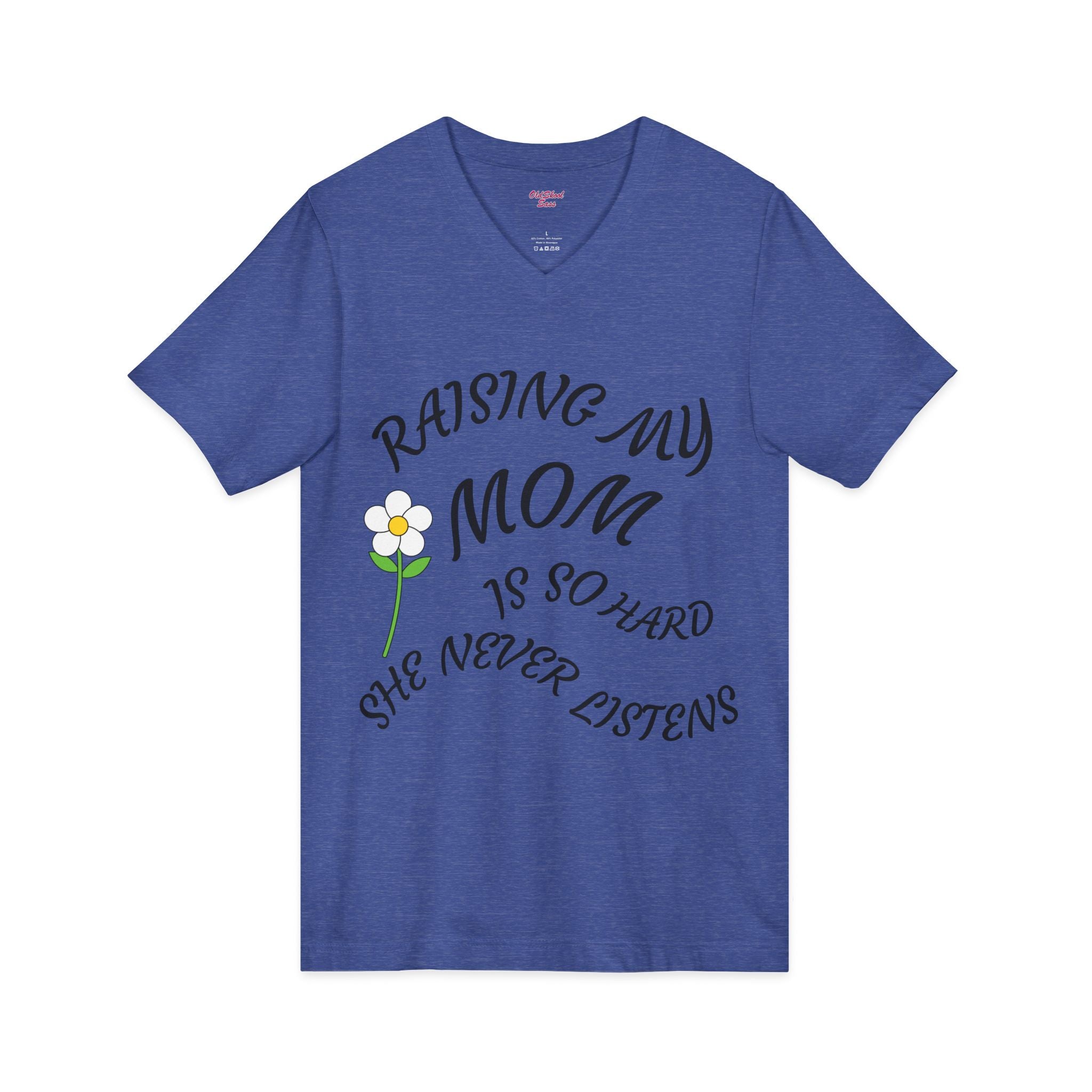 Mom Humor V-Neck Tee - Perfect Gift for Mothers Day, Funny Shirt for Moms, Birthday Present, Family Gatherings, Casual Everyday Wear