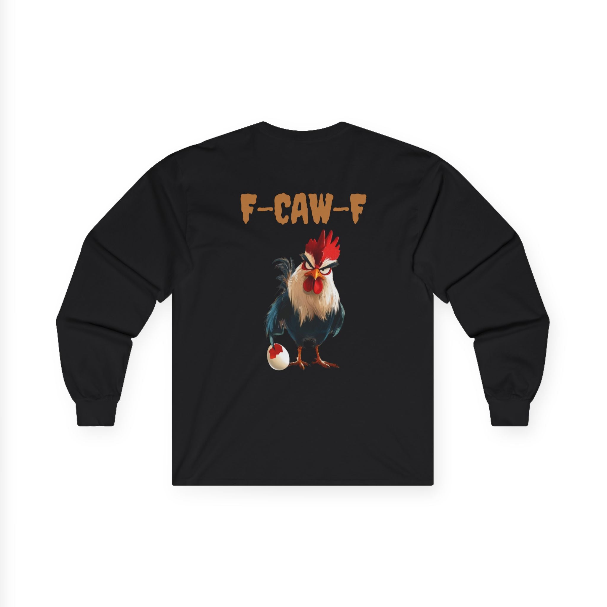 F-Caw-F Rooster Long Sleeve Tee, Funny Chicken Shirt, Unisex Graphic Tee, Farmhouse Apparel, Gift for Chicken Lover