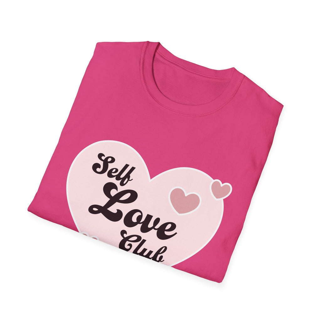 Self Love Club T-Shirt, Unisex Tee for Self-Care, Motivational Gift, Positive Affirmation Apparel, Everyday Comfort Wear