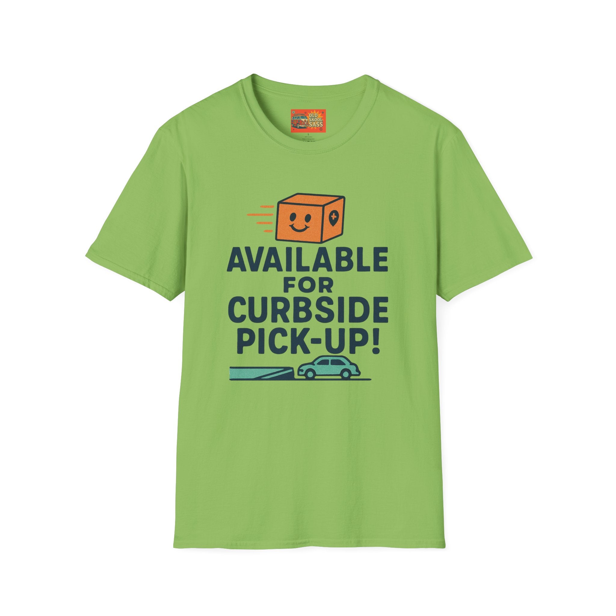 Curbside Pickup T-Shirt | Funny Unisex Tee for Delivery Lovers | Gift for Entrepreneurs | Casual Wear for Home & Work