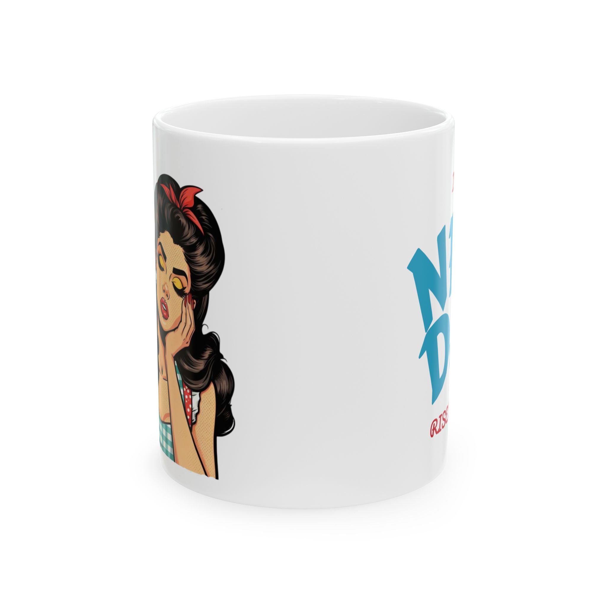 Retro-Inspired Ceramic Mug with Sassy Quotes, Funny Coffee Mug, Gift for Her, Kitchen Decor, Ideal for Birthdays and Holidays